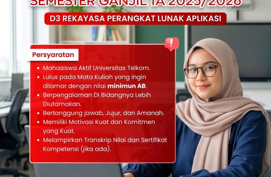 REKRUITASI ASISTEN PRAKTIKUM D3 REKAYASA PERANGKAT LUNAK APLIKASI SEMESTER GANJIL TA 2025/2026