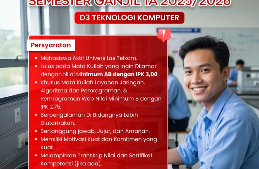 REKRUITASI ASISTEN PRAKTIKUM D3 TEKNOLOGI KOMPUTER SEMESTER GANJIL TA 2025/2026