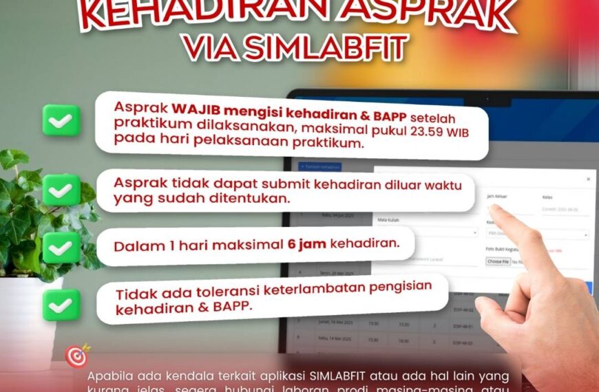INFORMASI SUBMIT KEHADIRAN ASISTEN PRAKTIKUM VIA SIMLABFIT