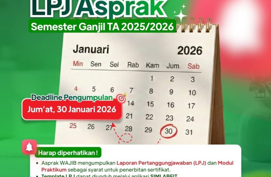 PENGUMPULAN LPJ ASISTEN PRAKTIKUM SEMESTER GANJIL TA 2025/2026
