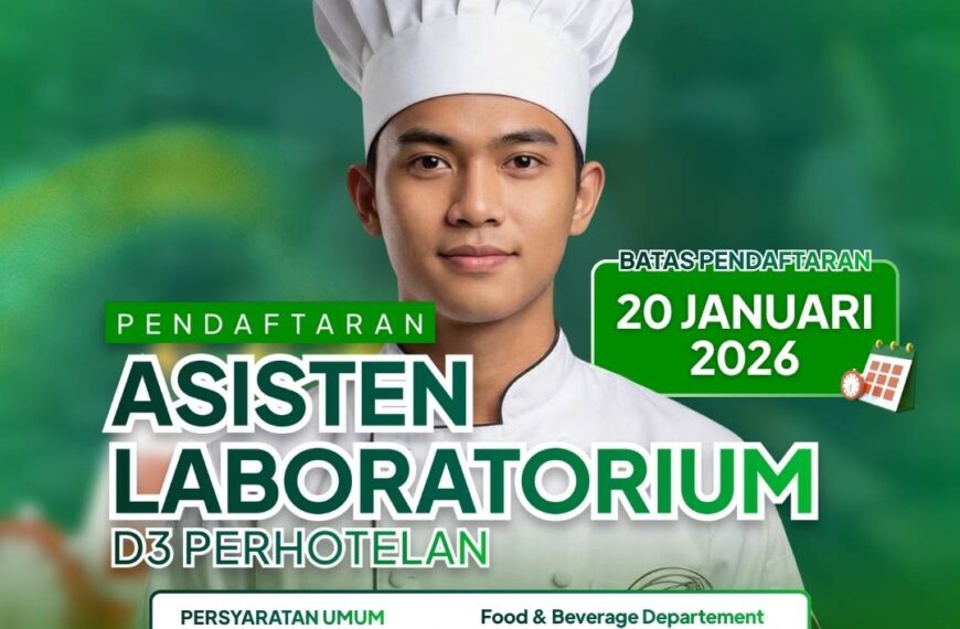 REKRUITASI ASISTEN LABORATORIUM D3 PERHOTELAN 2026