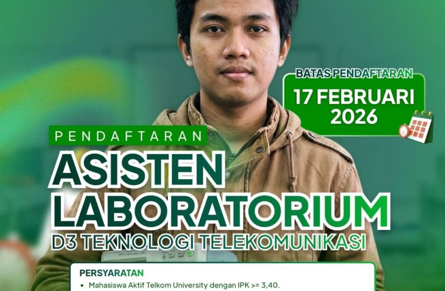 REKRUITASI ASISTEN LABORATORIUM D3 TEKNOLOGI TELEKOMUNIKASI TAHUN 2026 